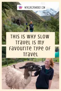 This is why slow travel is my favourite type of travel